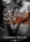 [Verführt von einem Milliardär 02] • Verlange nach mir! II